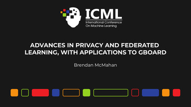 Advances in Privacy and Federated Learning, with Applications to GBoard